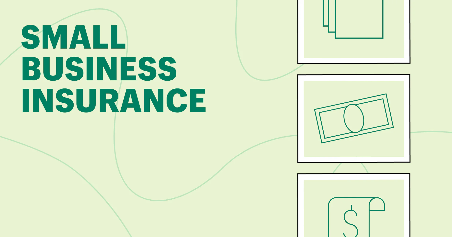 What is Small Business Insurance? And: Types of insurance for small businesses